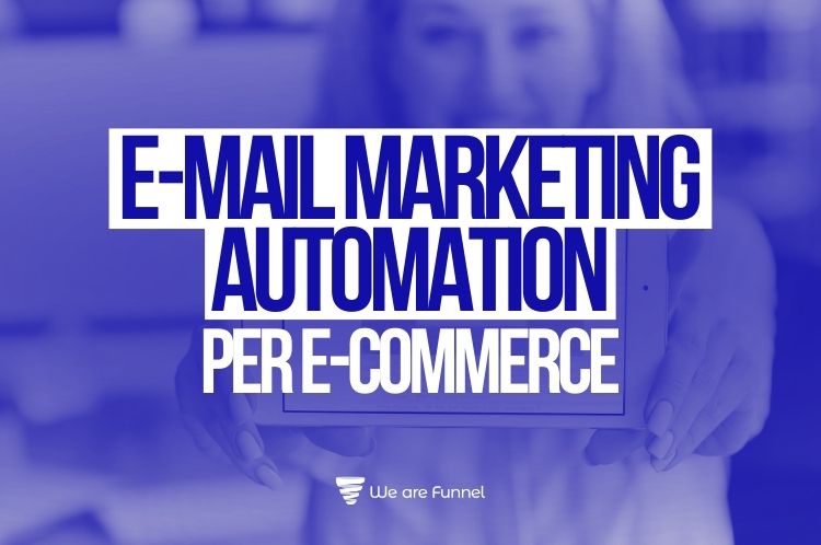 E-mail Marketing automation per e-commerce