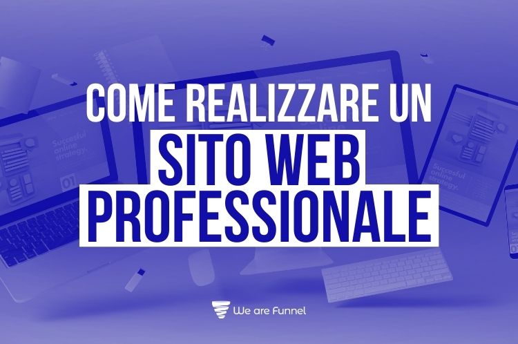 Come realizzare un sito web professionale